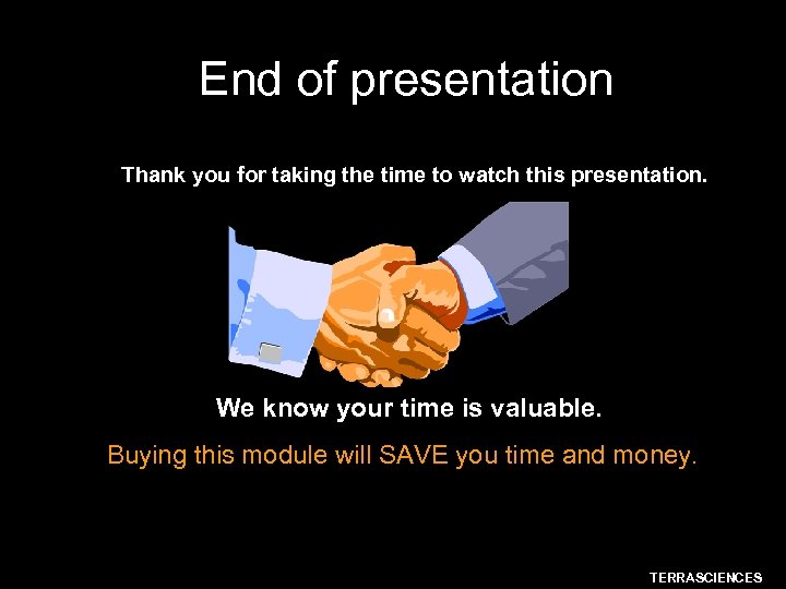 End of presentation Thank you for taking the time to watch this presentation. We