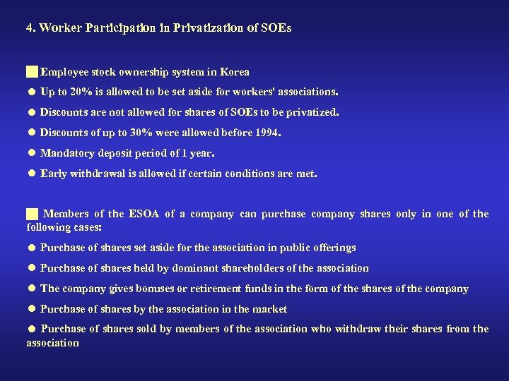 4. Worker Participation in Privatization of SOEs Employee stock ownership system in Korea Up