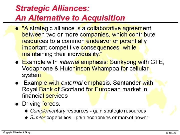 Strategic Alliances: An Alternative to Acquisition l l "A strategic alliance is a collaborative