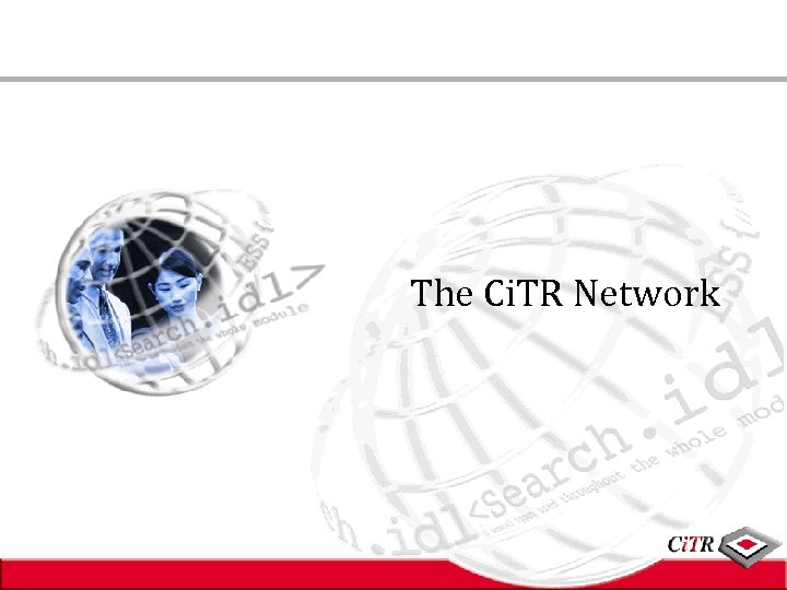 The Ci. TR Network 
