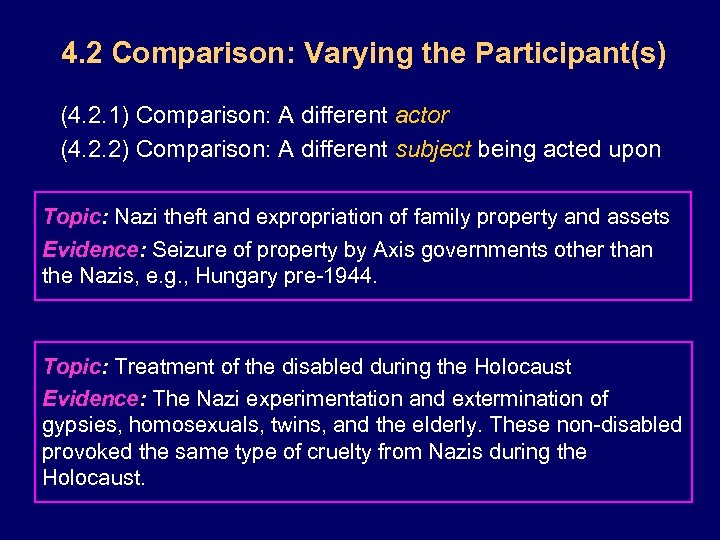 4. 2 Comparison: Varying the Participant(s) (4. 2. 1) Comparison: A different actor (4.