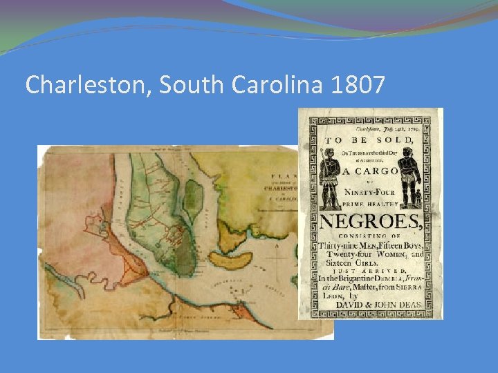 Charleston, South Carolina 1807 