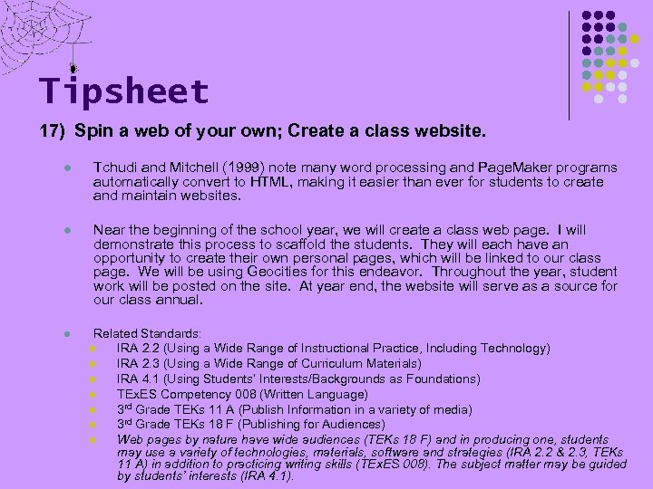 Tipsheet 17) Spin a web of your own; Create a class website. l Tchudi