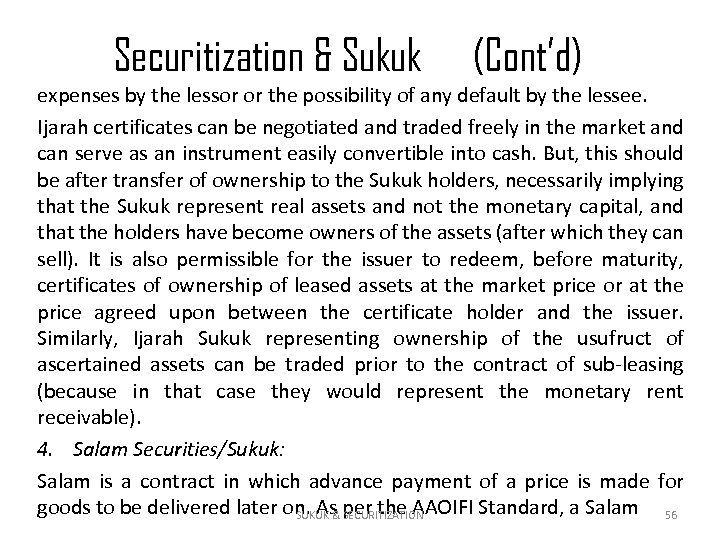 Securitization & Sukuk (Cont’d) expenses by the lessor or the possibility of any default