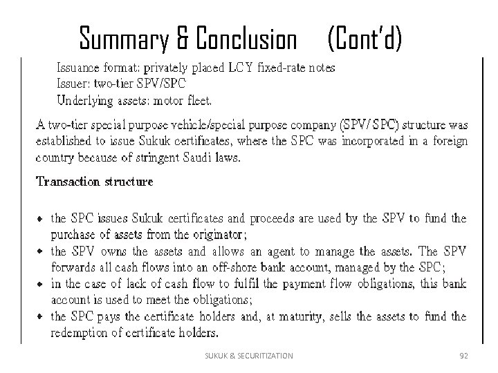 Summary & Conclusion (Cont’d) SUKUK & SECURITIZATION 92 