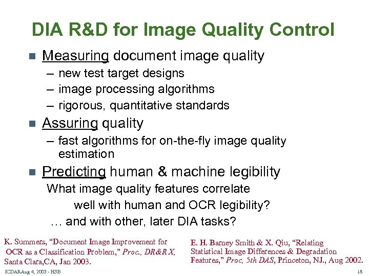 DIA R&D for Image Quality Control n Measuring document image quality – new test