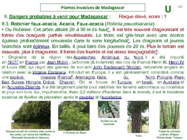 U Plantes invasives de Madagascar 9. Dangers probables à venir pour Madagascar : 109