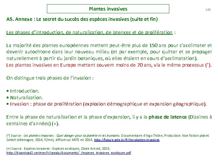 Plantes invasives 146 A 5. Annexe : Le secret du succès des espèces invasives