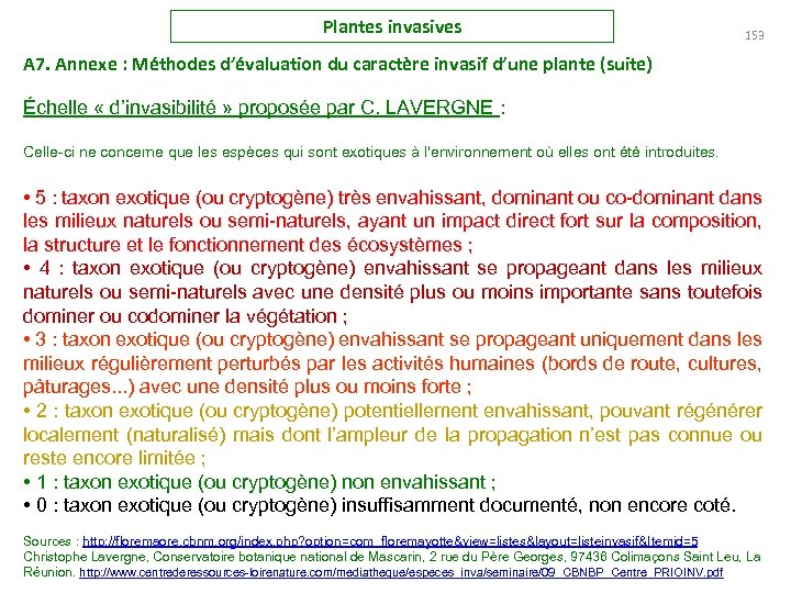 Plantes invasives 153 A 7. Annexe : Méthodes d’évaluation du caractère invasif d’une plante