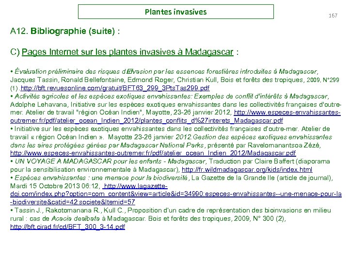 Plantes invasives 167 A 12. Bibliographie (suite) : C) Pages Internet sur les plantes