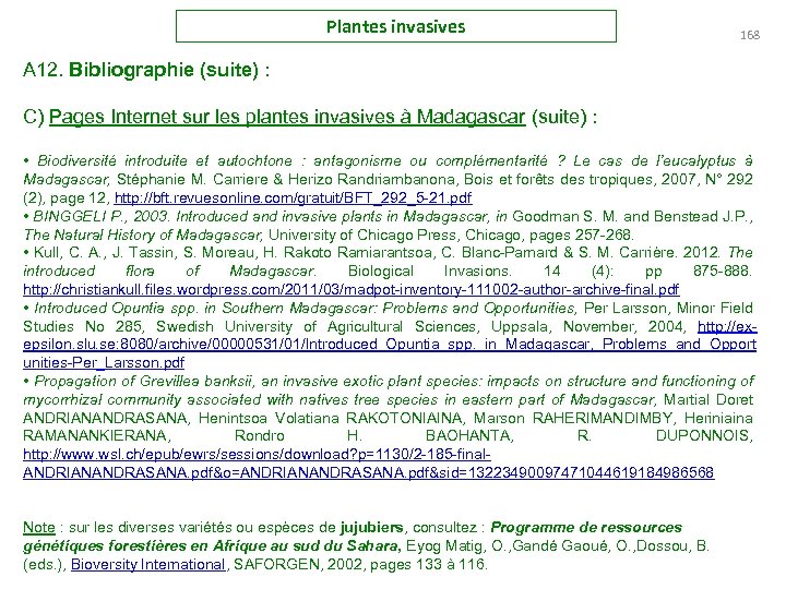 Plantes invasives 168 A 12. Bibliographie (suite) : C) Pages Internet sur les plantes