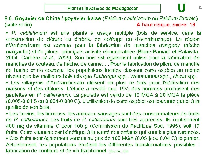 Plantes invasives de Madagascar U 32 8. 6. Goyavier de Chine / goyavier-fraise (Psidium