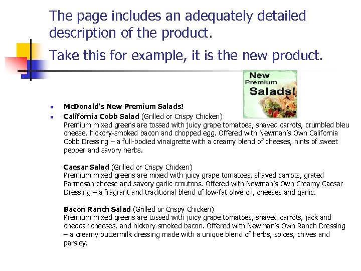 The page includes an adequately detailed description of the product. Take this for example,