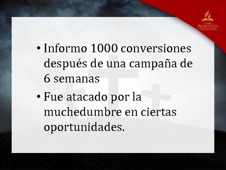  • Informo 1000 conversiones después de una campaña de 6 semanas • Fue