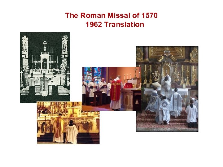 The Roman Missal of 1570 1962 Translation 