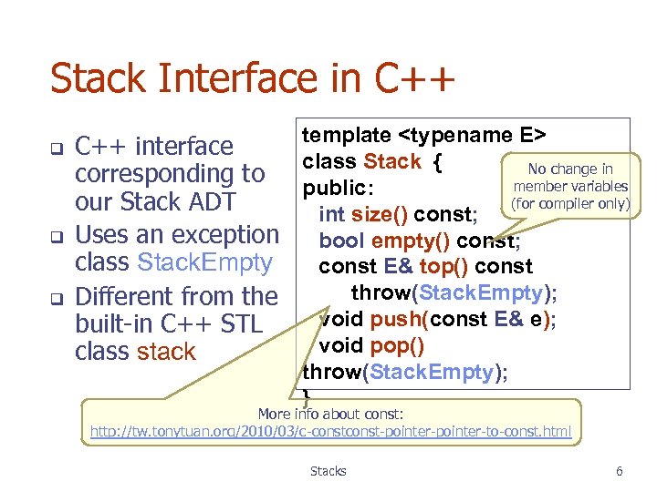 Stack Interface in C++ q q q template <typename E> C++ interface class Stack