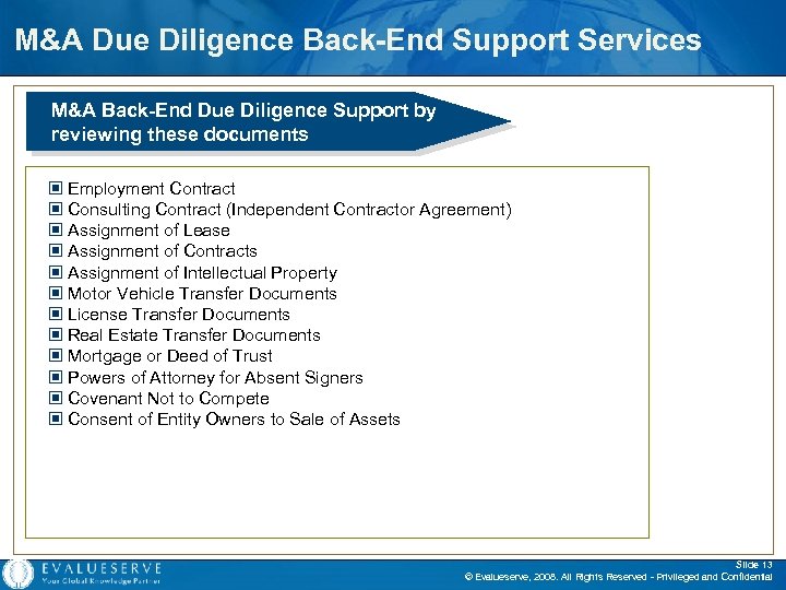 M&A Due Diligence Back-End Support Services M&A Back-End Due Diligence Support by reviewing these