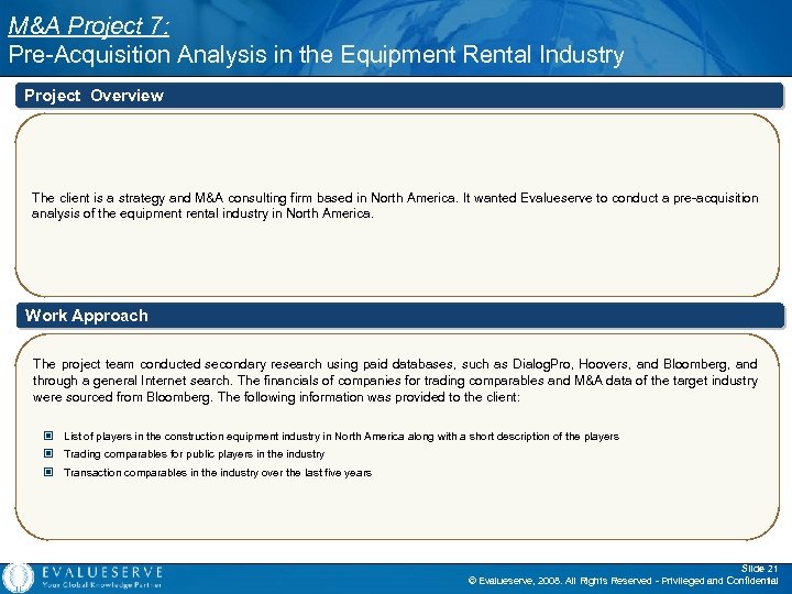 M&A Project 7: Pre-Acquisition Analysis in the Equipment Rental Industry Project Overview The client