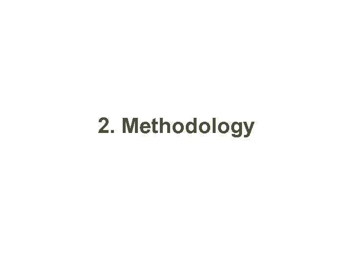 2. Methodology 