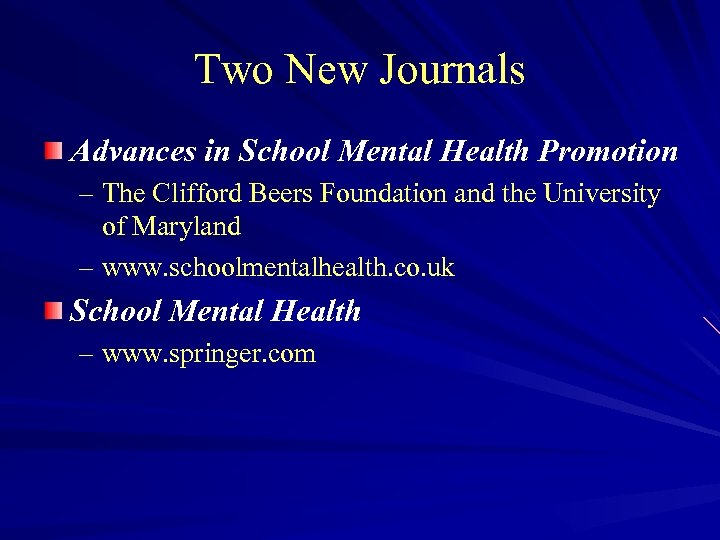 Two New Journals Advances in School Mental Health Promotion – The Clifford Beers Foundation