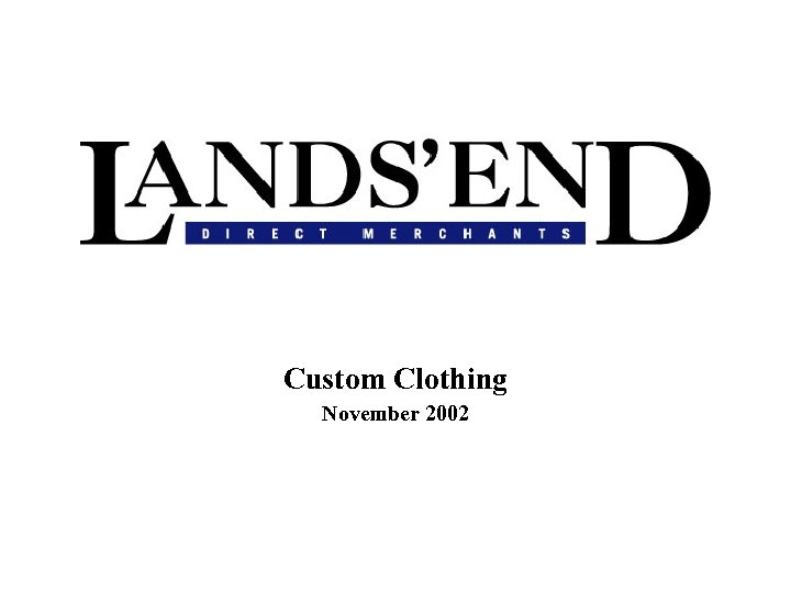 Custom Clothing November 2002 