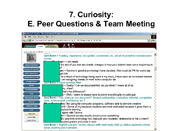 7. Curiosity: E. Peer Questions & Team Meeting 