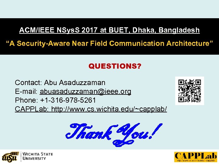 ACM/IEEE NSys. S 2017 at BUET, Dhaka, Bangladesh “A Security-Aware Near Field Communication Architecture”