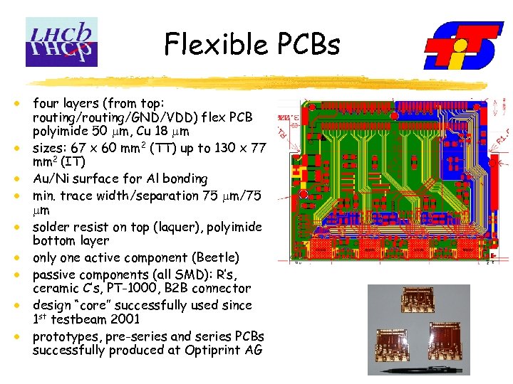 Flexible PCBs four layers (from top: routing/GND/VDD) flex PCB polyimide 50 m, Cu 18