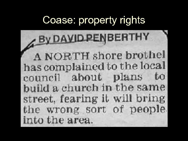 Coase: property rights 