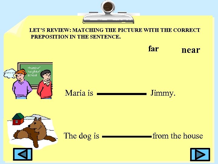 Near перевод. Задания на тему prepositions для 1 класса. Further предлоги. Near предлоги 3 класс английский. Far from предлог.