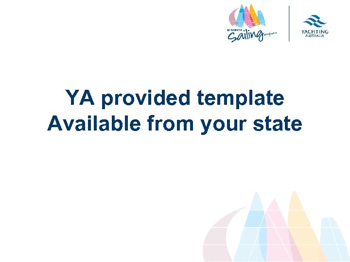 YA provided template Available from your state 