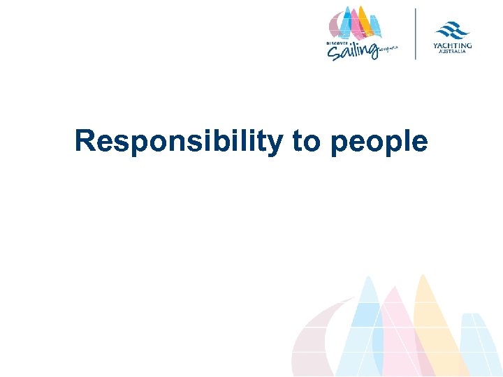 Responsibility to people 