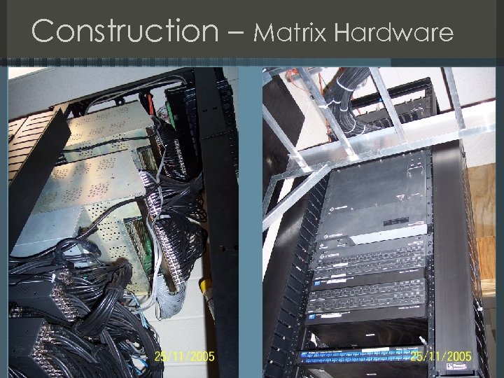 Construction – Matrix Hardware 