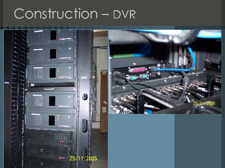 Construction – DVR 