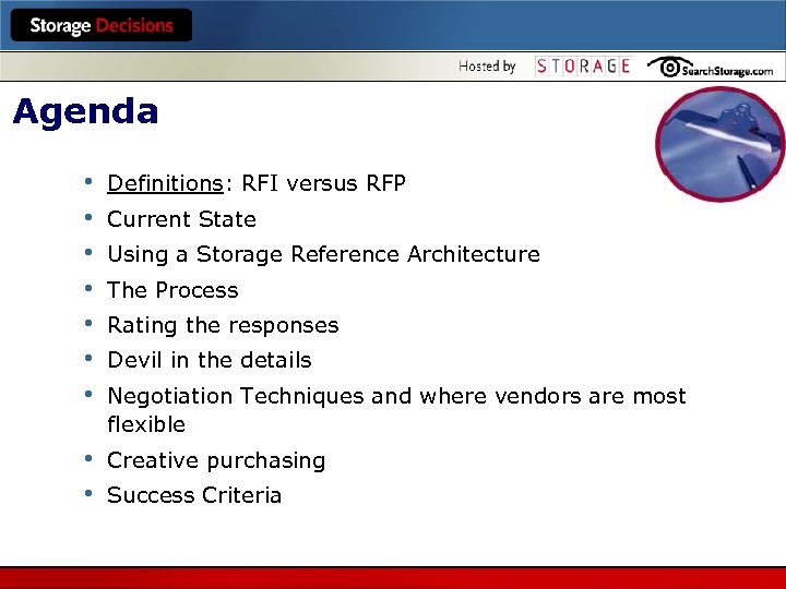 Agenda • • Definitions: RFI versus RFP • • Creative purchasing Current State Using