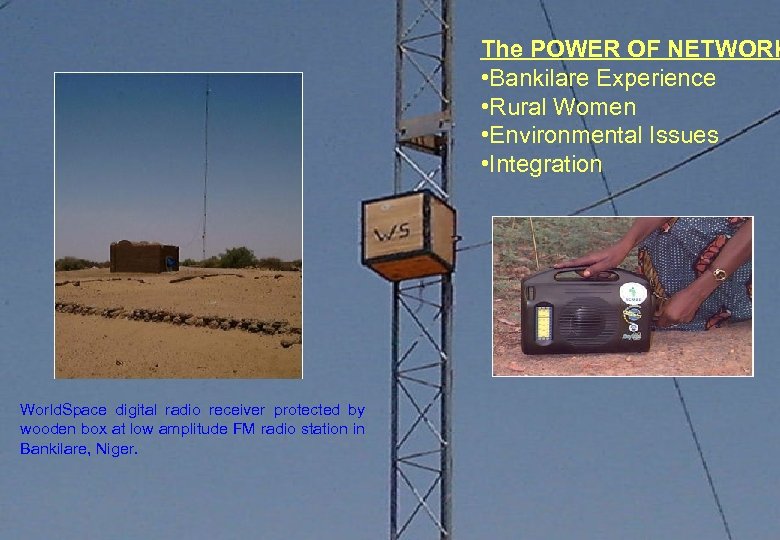 The POWER OF NETWORK • Bankilare Experience • Rural Women • Environmental Issues •