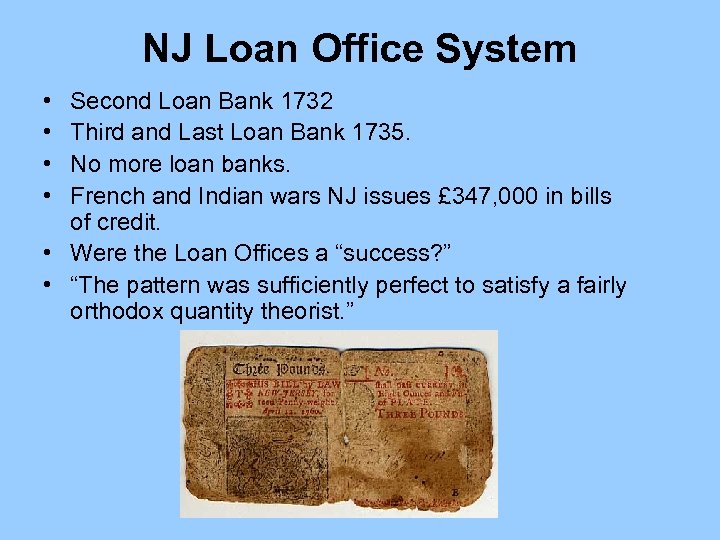 NJ Loan Office System • • Second Loan Bank 1732 Third and Last Loan