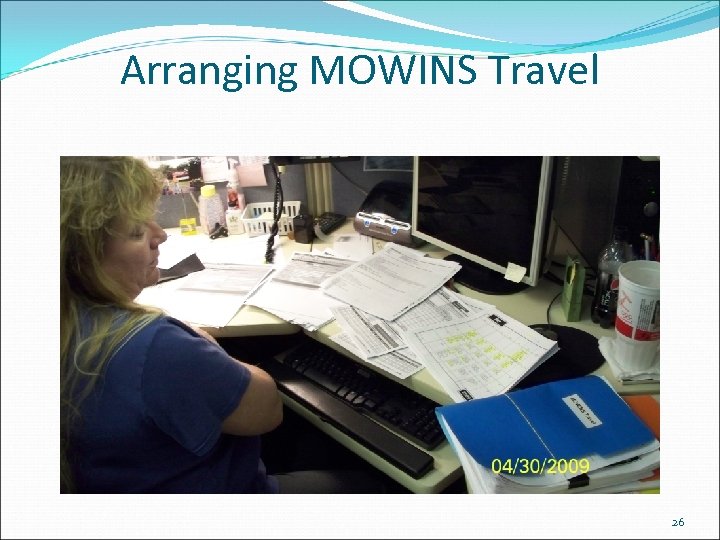Arranging MOWINS Travel 26 