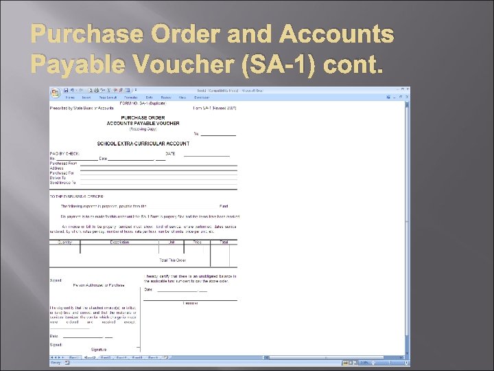 Purchase Order and Accounts Payable Voucher (SA-1) cont. 