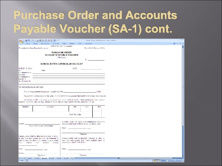 Purchase Order and Accounts Payable Voucher (SA-1) cont. 