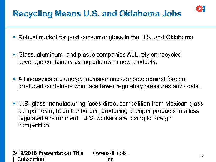 Recycling Means U. S. and Oklahoma Jobs § Robust market for post-consumer glass in
