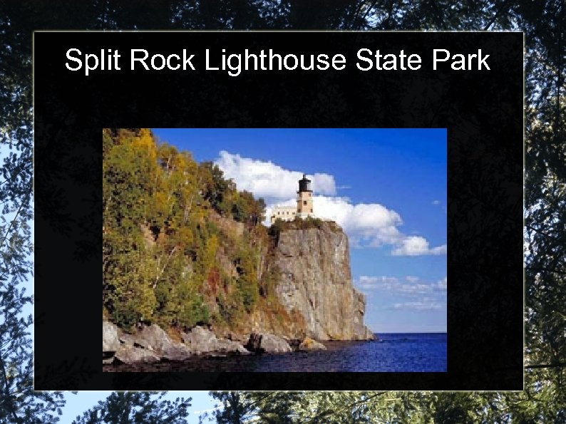 Split Rock Lighthouse State Park 