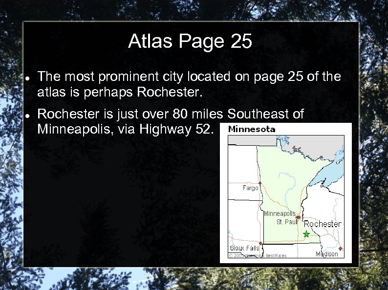 Atlas Page 25 The most prominent city located on page 25 of the atlas