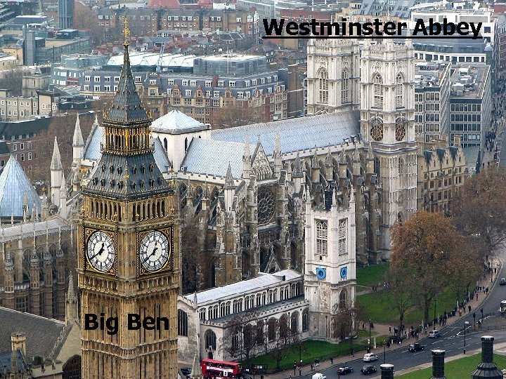 Westminster Abbey Big Ben 