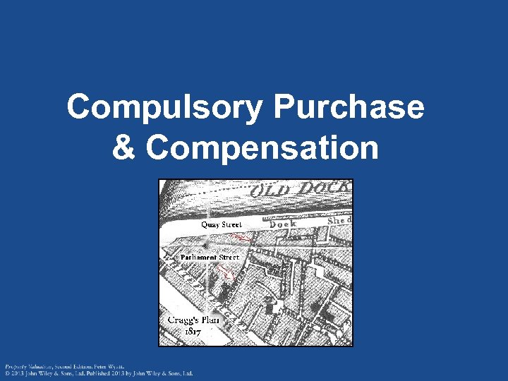 Compulsory Purchase & Compensation 