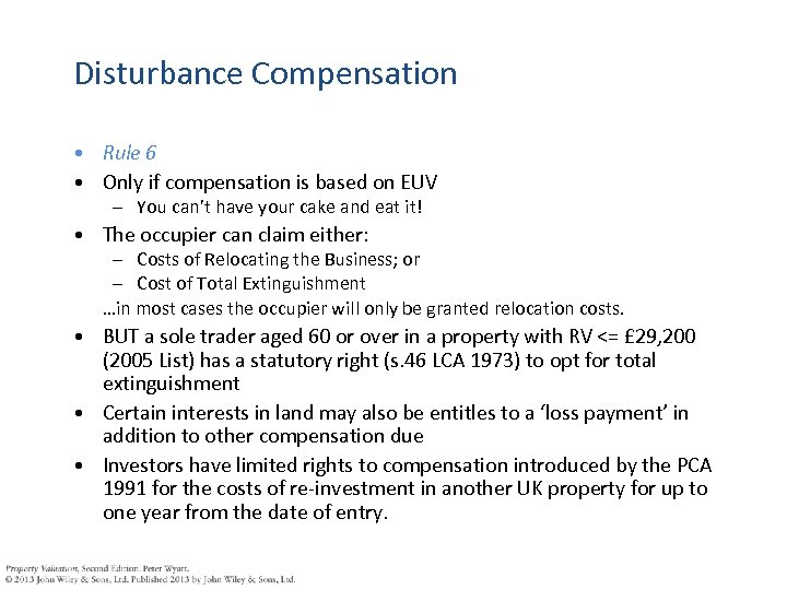 Disturbance Compensation • Rule 6 • Only if compensation is based on EUV –