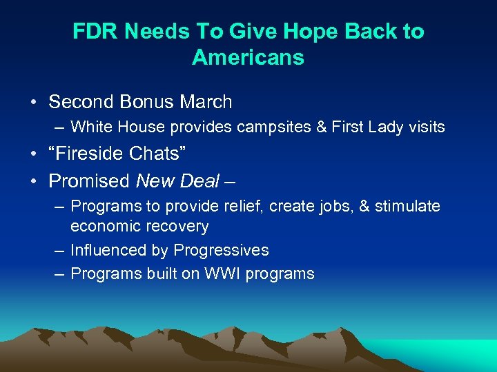 FDR Needs To Give Hope Back to Americans • Second Bonus March – White