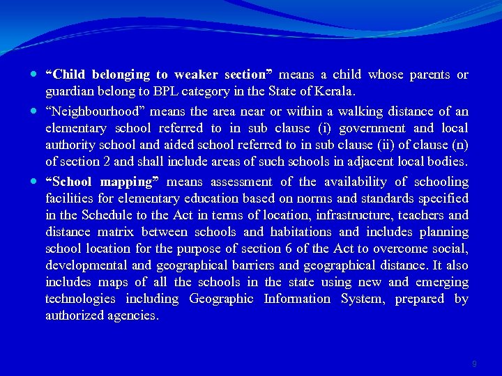  “Child belonging to weaker section” means a child whose parents or guardian belong