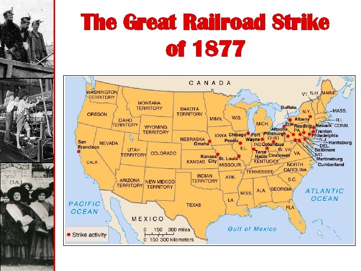 The Great Railroad Strike of 1877 