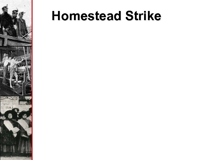 Homestead Strike 